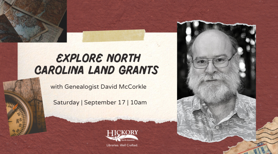 Explore North Carolina Land Grants With Genealogist David McCorkle at