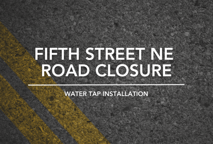 5th Street NE road closure