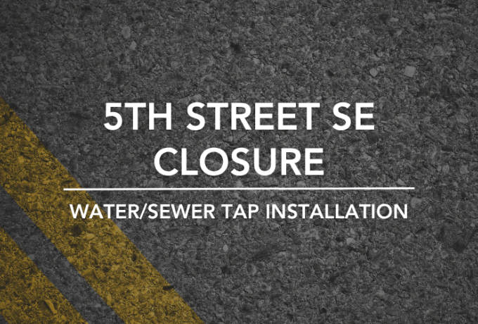 5th St SE closure