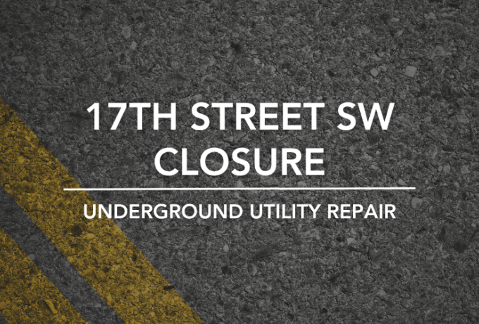 17th St SW closure